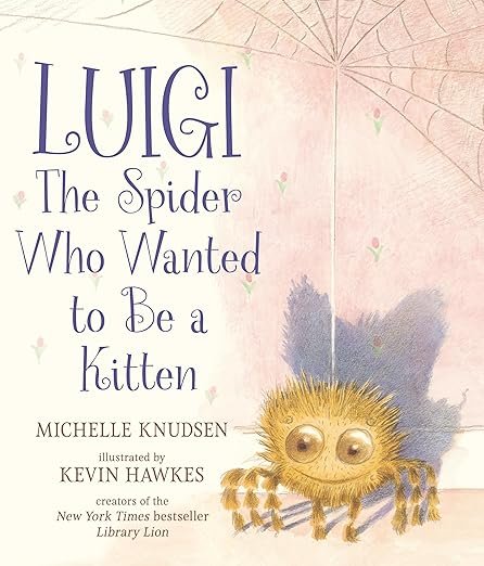 Luigi The Spider Who Wanted to be a Kitten book cover