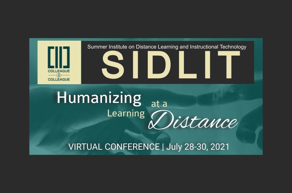 Banner for 2021 Summer Institute on Distance Learning and Instructional Technology