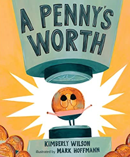 Cover of "A Penny&#x27;s Worth" children&#x27;s picture book