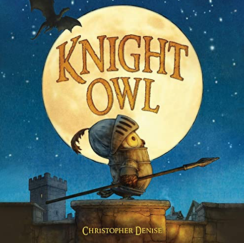 Cover of "Knight Owl" children&#x27;s picture book